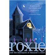 Roxie and the Hooligans at Buzzard's Roost 9781481437820