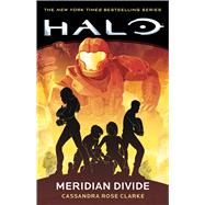 Halo: Meridian Divide 9781668037850
