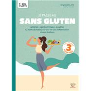 Je passe au sans gluten 9782365497862