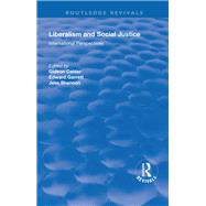 Liberalism and Social Justice: International Perspectives 9781138727908