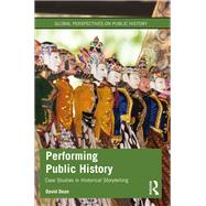 Performing Public History 9781040337943