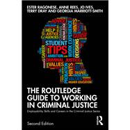 The Routledge Guide to Working in Criminal Justice 9781040307953