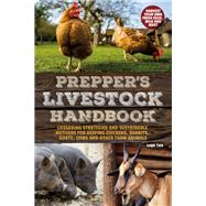Prepper's Livestock Handbook 9781612437958