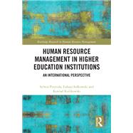 Human Resource Management in Higher Education Institutions 9781032597973