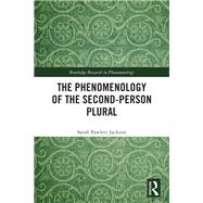The Phenomenology of the Second-Person Plural 9781040348000
