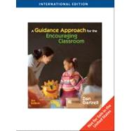 A Guidance Approach for the Encouraging Classroom 9780495808022
