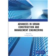 Advances in Urban Construction and Management Engineering 9781003348023