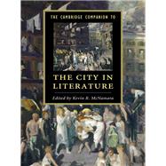The Cambridge Companion to the City in Literature 9781107028036