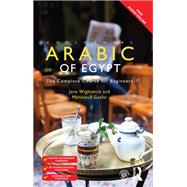 Colloquial Arabic of Egypt: The Complete Course for Beginners 9781138958036