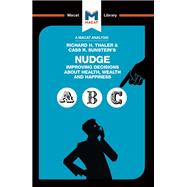 Nudge: Improving Decisions About Health, Wealth and Happiness 9781912128037