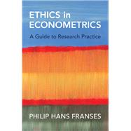 Ethics in Econometrics 9781009428040