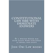 Constitutional Law Mbe With Immediate Answers 9781523208043