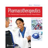 Pharmacotherapeutics for Advanced Practice Nurse Prescribers with Davis Edge 9780803698048