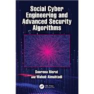 Social Cyber Engineering and Advanced Security Algorithms 9781040348062