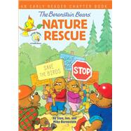 The Berenstain Bears' Nature Rescue 9780310768074