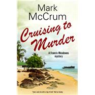 Cruising to Murder 9780727888075