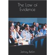 The Law of Evidence 9798652958077