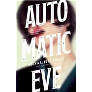 Automatic Eve 9781974708079