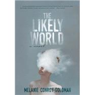 The Likely World 9781597098083