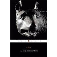 The Early History of Rome 9780140448092