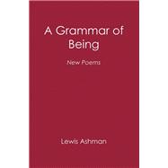 A Grammar of Being 9781984548108