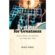 Destined for Greatness 9780813588124