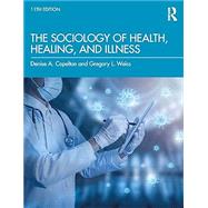 The Sociology of Health, Healing, and Illness 9781032418124