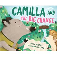 Camilla and the Big Change 9781433838125