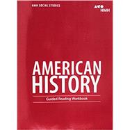American History Guided Reading Workbook 9780544668140