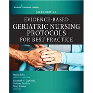 Evidence-based Geriatric Nursing Protocols for Best Practice 9780826188144