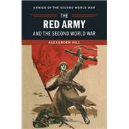 The Red Army and the Second World War 9781107688155