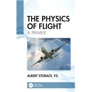 The Physics of Flight 9781032488158