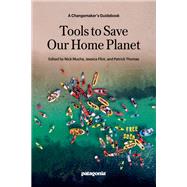 Tools to Save Our Home Planet 9781952338168
