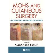 Mohs and Cutaneous Surgery 9780367378172