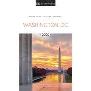Dk Eyewitness 2021 Washington, D.c. 9780241418215
