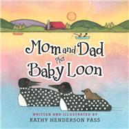 Mom and Dad Plus Baby Loon 9781984528216