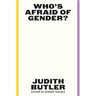 Who's Afraid of Gender? 9780374608224