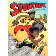 Stuntboy, In-Between Time 9781534418226