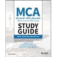 MCA Microsoft Office Specialist (Office 365 and Office 2019) Study Guide Excel Associate Exam MO-200 9781119718246