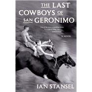 The Last Cowboys of San Geronimo 9781328918291