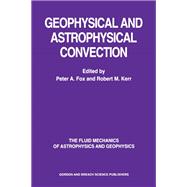 Geophysical & Astrophysical Convection 9780367398293