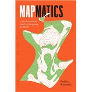 Mapmatics 9780674298293