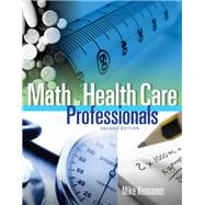 Math for Health Care Professionals 9781305978294
