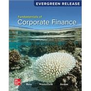 Loose Leaf For Fundamentals Of Corporate Finance: 2024 Evergreen Release 9781264968336
