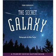 The Secret Galaxy 9780884488354