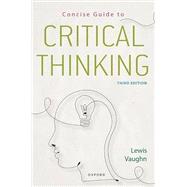 Concise Guide to Critical Thinking 9780197768365