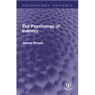 The Psychology of Industry 9781040268384