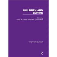Cassidy & Kaston-Tange: Children and Empire, Vol. I 9780415578387