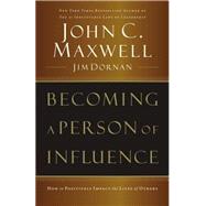 Becoming A Person Of Influence 9780785288398