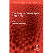 The Diary of Dudley Ryder 1715–1716 9781032898421